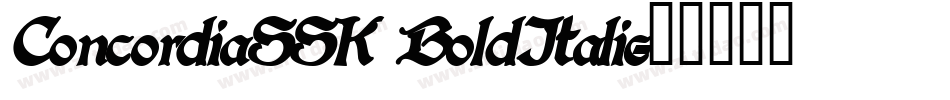 ConcordiaSSK BoldItalic字体转换